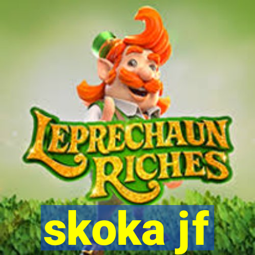 skoka jf